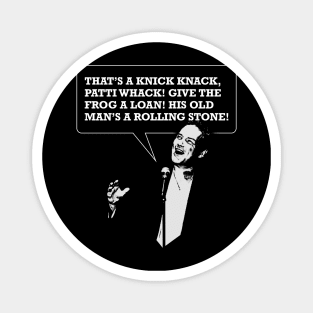 NORM MACDONALD Joke Kermit Quote Magnet